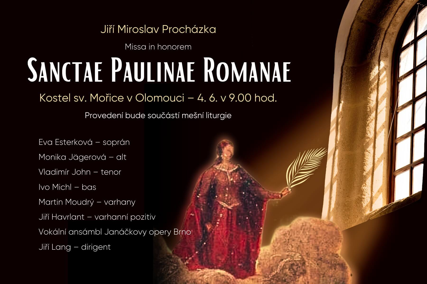 Misa in honorem Sanctae Paulinae Romanae